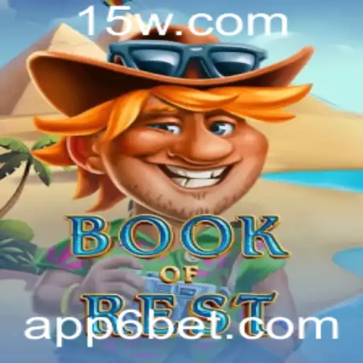 Descubra o Fascinante Mundo de BookofRest e a Estratégia de 6BET