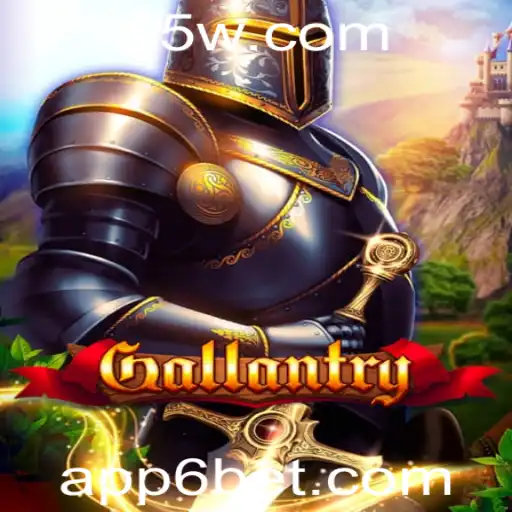 Gallantry: Um Jogo Estratégico e Empolgante com a Palavra-Chave 6BET