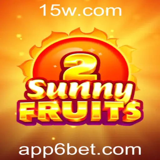 Explorando o Universo de SunnyFruits2: Diversão e Estratégia no 6BET